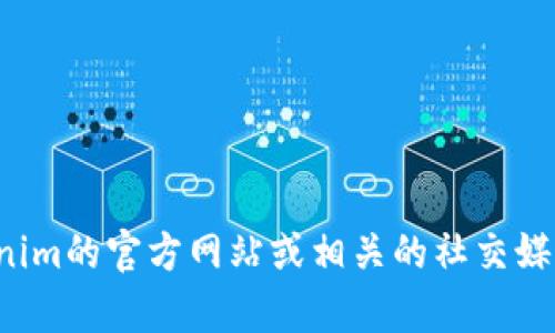 Tokenim的具体成立时间和相关信息并不在我的知识库中，可能是一个相对较新的项目或者公司。建议您查阅Tokenim的官方网站或相关的社交媒体，以获取最新的消息和详细的背景资料。如果您有其他相关的问题或需要讨论的内容，请告诉我，我将乐于帮助您！