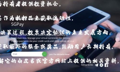 Tokenim是一种基于区块链技术的数字资产，其“能量”通常指的是Tokenim在其生态系统中的应用和交易能力。具体来说，Tokenim的能量可以被用于多种用途，包括但不限于：

1. **交易和投资**：Tokenim可以在各种交易平台上进行买卖，为持有者提供投资机会。

2. **抵押和借贷**：用户可以通过抵押Tokenim获得贷款，利用其作为抵押品来获取流动性。

3. **参与社区治理**：持有Tokenim的用户通常有权参与项目的决策过程，投票决定协议的未来发展方向。

4. **获取特权和奖励**：在一些生态系统中，持有Tokenim可以获取额外的服务或奖品，鼓励用户长期持有。

如果您对Tokenim的具体功能和应用场景感兴趣，可以进一步了解它的白皮书或官方网站上提供的相关资料。