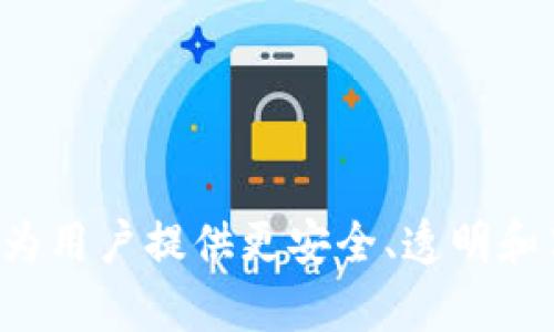 Tokenim是由Tokenim Inc.开发和管理的一款区块链技术平台。这个平台专注于提供去中心化的金融服务和数字资产的管理，旨在为用户提供更安全、透明和高效的交易体验。相关的公司信息可能会随着项目的发展而有所变化，建议访问其官方网站或相关的社交媒体渠道以获取最新信息。